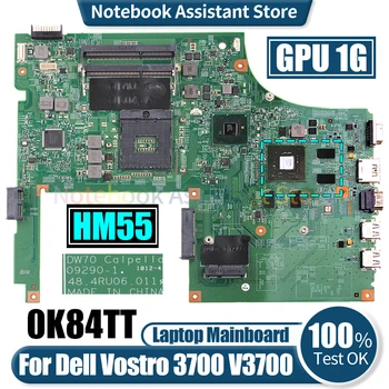 09290-1 За Dell Vostro 3700 V3700 дънна Платка на лаптоп CN-0K84TT N11P-GE1-A3 1G дънна Платка на лаптоп HM55 тестван