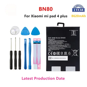 100% Оригинална Батерия BN80 8620mAh За Xiaomi Mi Pad4 Plus Tablet 4 Pad 4 Plus MiPad4 Plus Батерии за телефони + Инструменти