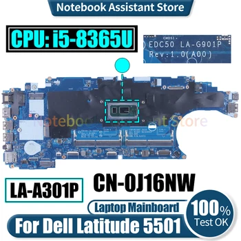 ESC50 LA-G901P за лаптоп Dell Latitude 5501 дънна Платка CN-0J16NW SRF9Z i5-8365U Тествана на дънна Платка на лаптоп