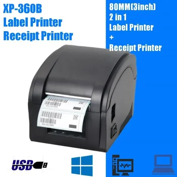 Xprinter XP-360B 80 мм POS Термална Чековата Издател Принтер с Двойно Предназначение 20-80 Стикер Баркод Принтер Прави Машината за Супермаркет