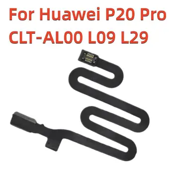 Гъвкав кабел на сензора за околна светлина с безконтактни фокусиране на камерата, за Huawei P20 Pro CLT-AL00 L09 L29
