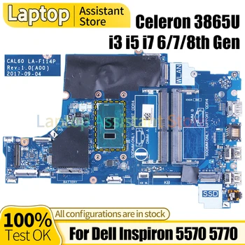 За Dell Inspiron 5570 5770 дънна Платка на Лаптоп LA-F114P 0M39NY 0V5DDM Celeron 3865U i3 i5 i7 6/7 /8th Поколение дънна Платка за лаптоп