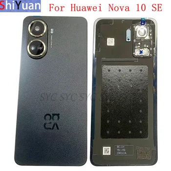 Оригиналната капак на отделението за батерията, корпус задната врата, калъф Huawei Nova 10 SE, задната част на кутията с логото на резервни части за ремонт на