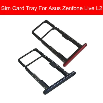 Притежателят на тавата за памет и СИМ-карти за Asus Zenfone Live L2 Слот за четене на сим-карти, Жак адаптер за Ремонт, Резервни части